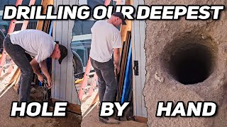 Drilling Our Deepest Hole yet!