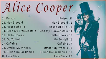 Alice Cooper's Greatest Hits | Best Songs of Alice Cooper - Full Album Alice Cooper 2022