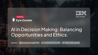 Ep1: AI in Decision Making: Balancing Opportunities and Ethics