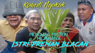 #Ngakak WAK MAT PEKAK TEBIRIT BIRIT Komedi_Ngakak #Atok_Labu