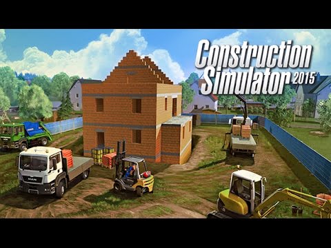 Construction Simulator 2015 Episode 1 