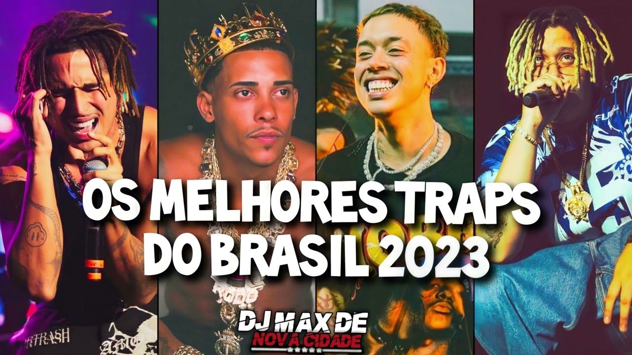 TRAP BRASIL 2023 - MATUÊ , TETO , MC POZE , WIU , VEIGH - PLAYLIST