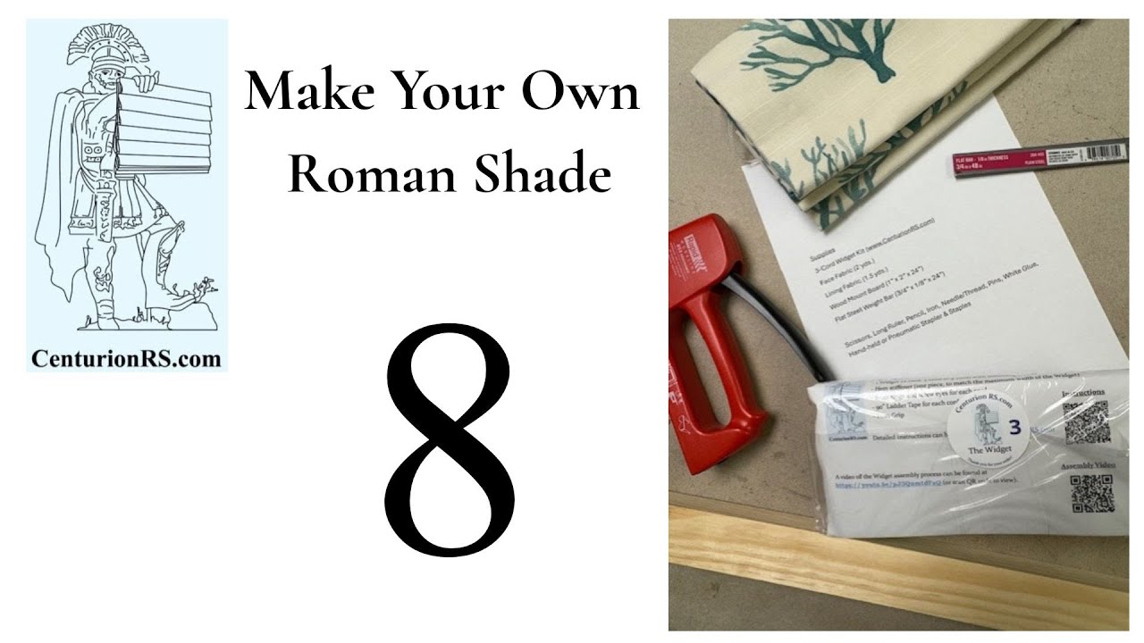 Make Your Own Roman Shade - Day 8