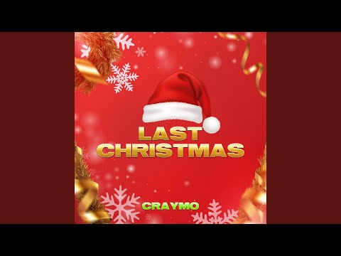 Last Christmas