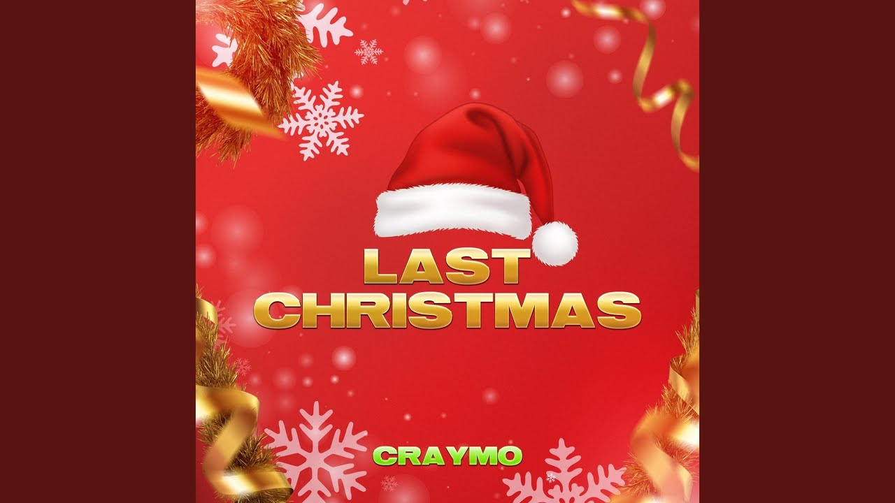 Craymo - "Last Christmas"
