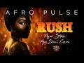 Rush Ayra Starr Afro Soul Cover Afro Pulse