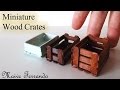 Miniature Wood Crates/Boxes Tutorial || Maive Ferrando Miniature Wood Crates/Boxes Tutorial || Maive Ferrando