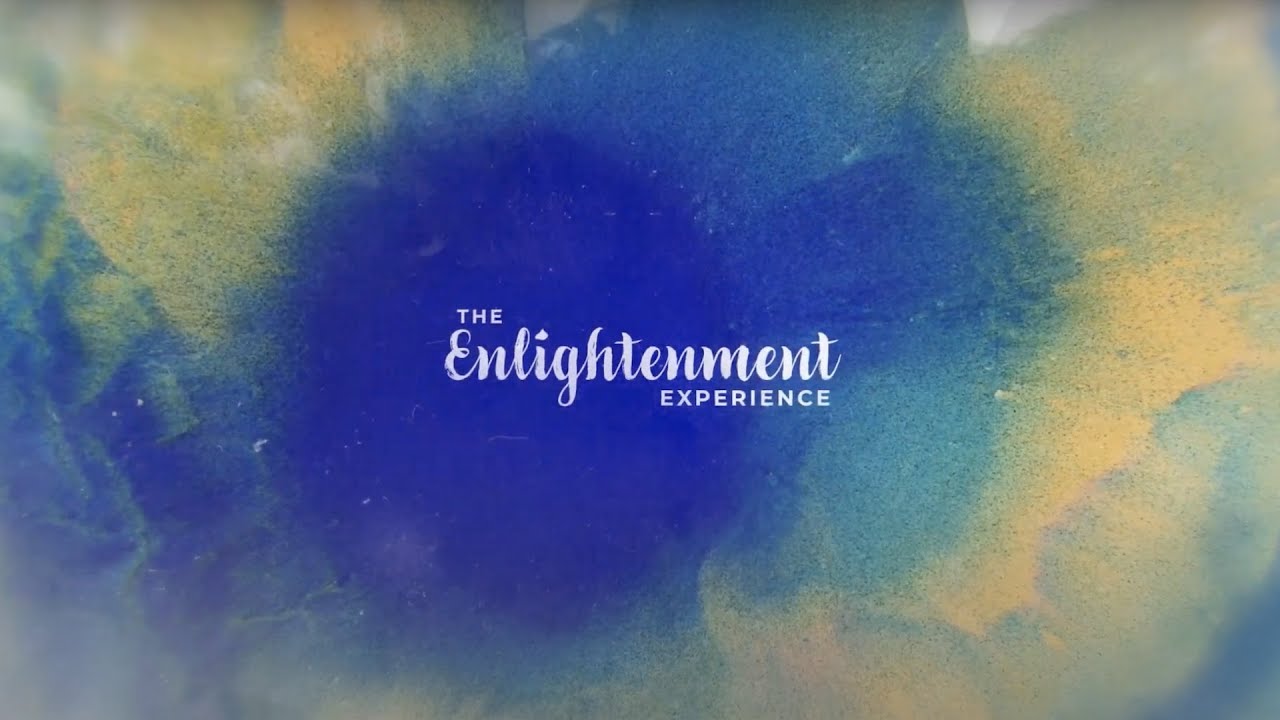The Enlightenment Experience | Trailer