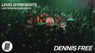 Dennis Free  Level Iii  From Silo Brooklyn