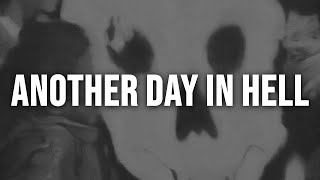 Corbin - Another Day In Hell [Lyrics]