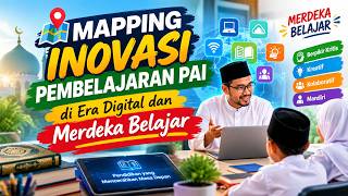 Mapping Inovasi Pembelajaran PAI di Era Digital dan Merdeka Belajar | Ahmad Suyuti | Eko Setiawan Mapping Inovasi Pembelajaran PAI di Era Digital dan Merdeka Belajar | Ahmad Suyuti | Eko Setiawan