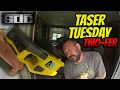 Taser Tuesday Double Feature