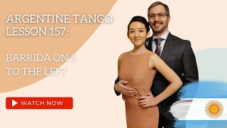 Argentine Tango Lesson 157: Barrida on 5 to the left