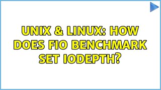 Unix & Linux: How does FIO benchmark set IOdepth?