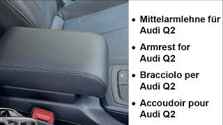 Mittelarmlehne - Armauflage für Audi Q2 in der Länge verstellbaren