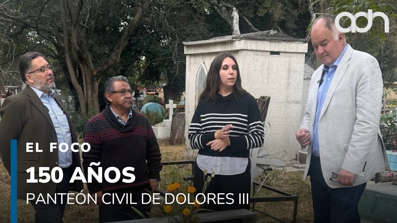 150 años del Panteón Civil de Dolores lll | El Foco