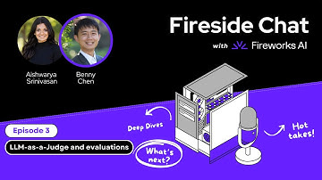 LLM-as-a-Judge & evaluations | Fireside Chat with Fireworks AI | Ep 3