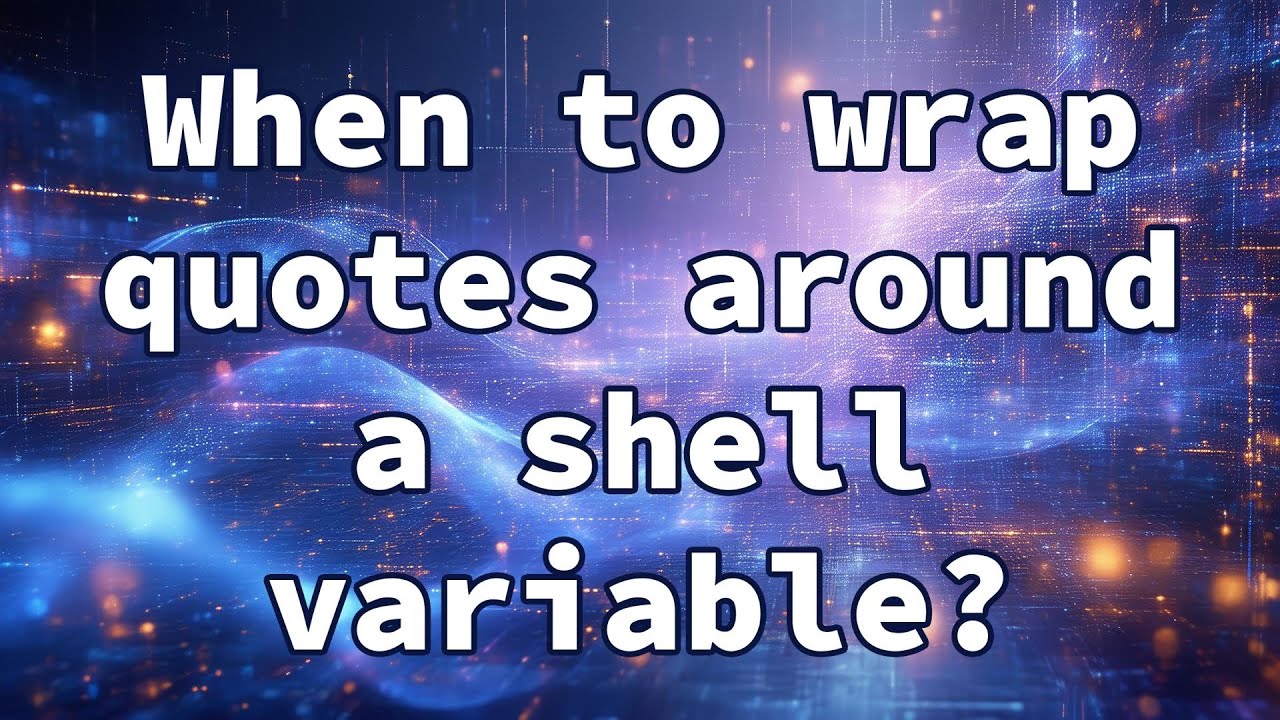 When to wrap quotes around a shell variable? - YouTube
