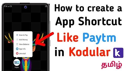 How to create a app shortcut like Paytm in tamil 2021 ( KODULAR) #CODINGLIFE