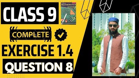 class 9 chapter 1 exercise 1.4 kpk board q 8 | 9 class maths kpk board | concepts and steps
