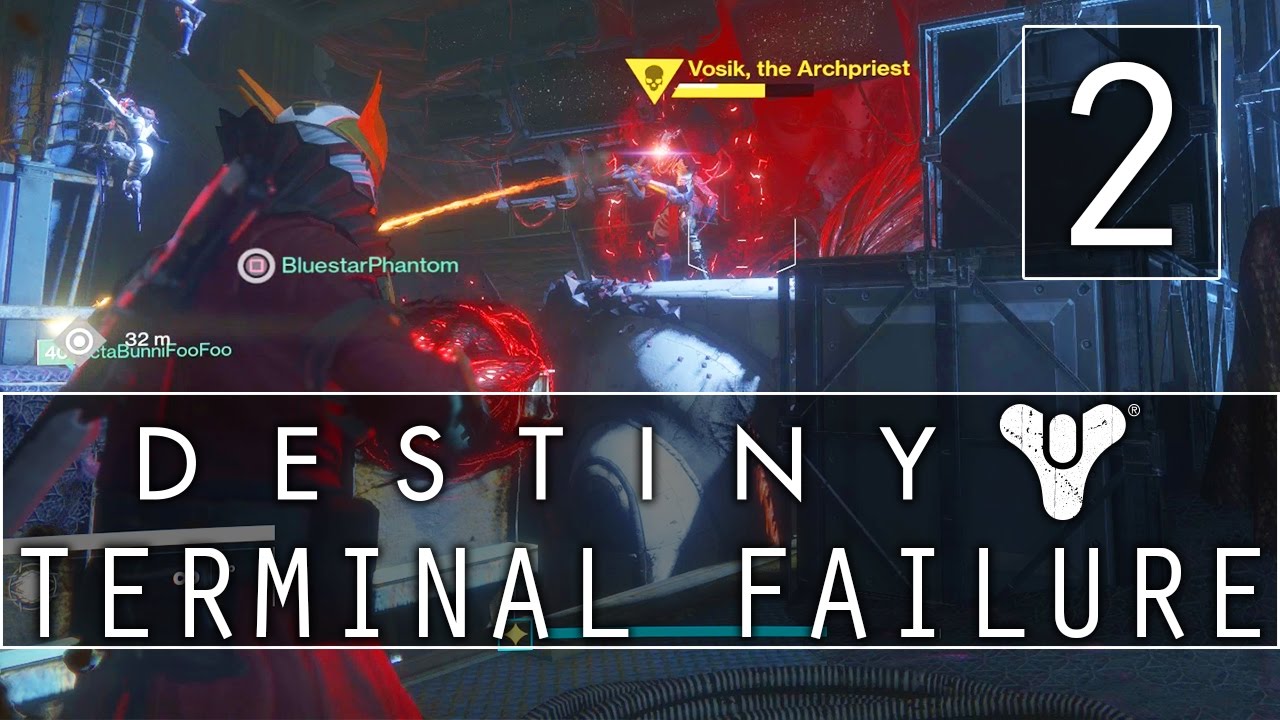 [2] Terminal Failure (Destiny Wrath of the Machine Raid w/ GaLm and