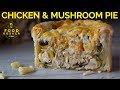 Chicken  mushroom pie  the special trick  john quilter