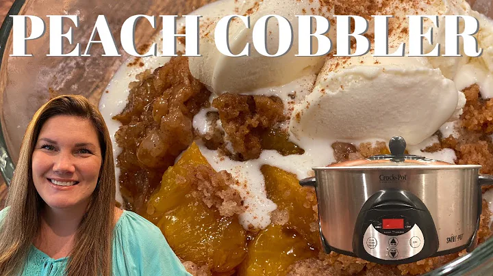 HOW TO MAKE PEACH COBBLER IN THE CROCK POT! SO GOO...