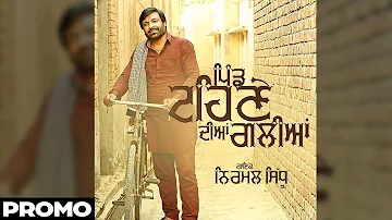 Pind Tehne Diyan Galiyan - Nirmal Sidhu | Promo | Yellow Music