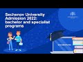 Sechenov University Open Day: Admission 2022