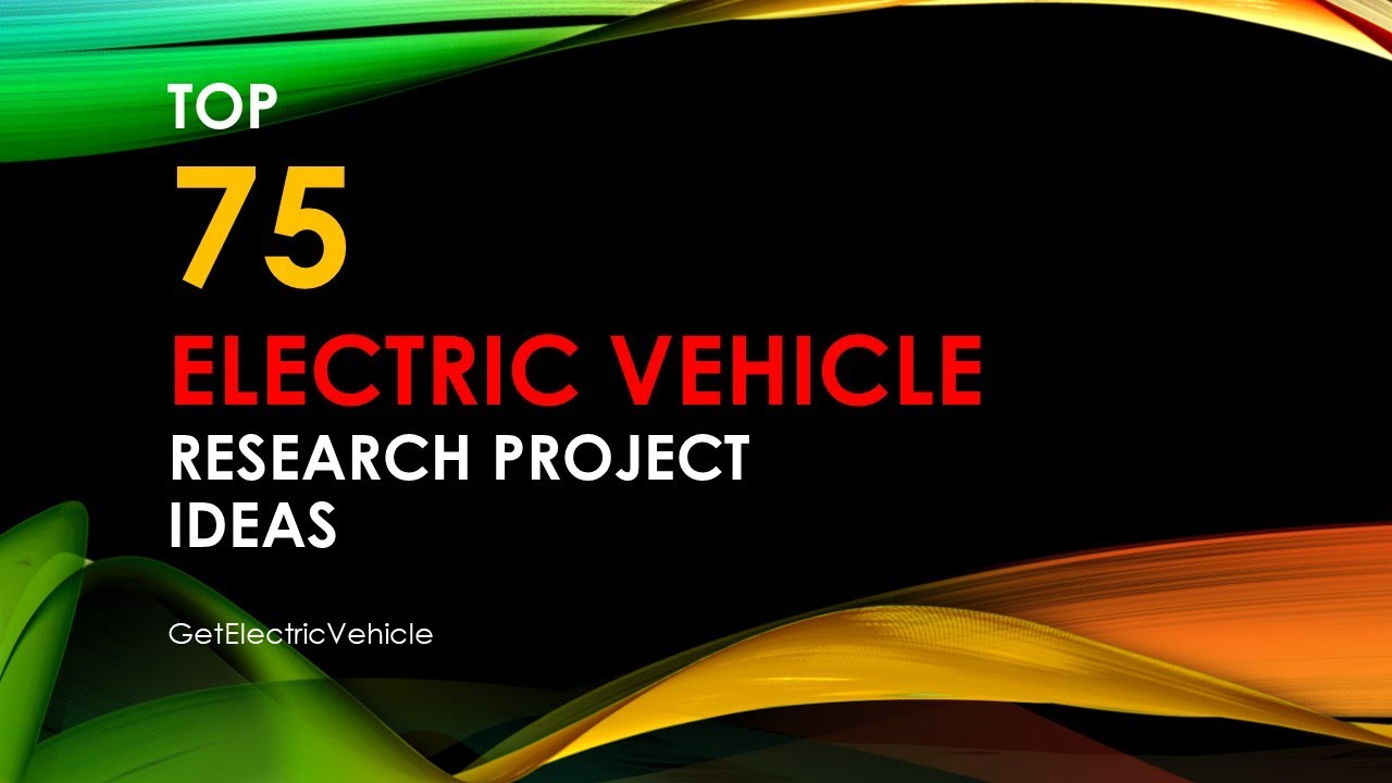 research objectives of electric vehicles