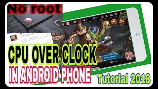 In this video you can learn how to overclock your android without
root, is also known as cpu turbo boost, by using phone ...