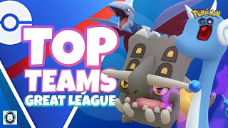 THE *BEST TEAMS* IN THE GREAT LEAGUE!! | Pokémon GO PvP