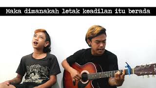 KEADILAN YANG HILANG - SEPATU JUNGLE ( COVER ARUL FAISAL MARA FM )