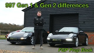 Porsche 997 Gen 1 & Gen 2 - What's The Difference? - FGP Prep Book EP31