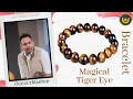 🔴 LIVE VIDEO - टाइगर आई का ब्रेसलेट क्यों पहने ? Tiger Eye Bracelet Benefits and How to wear ?