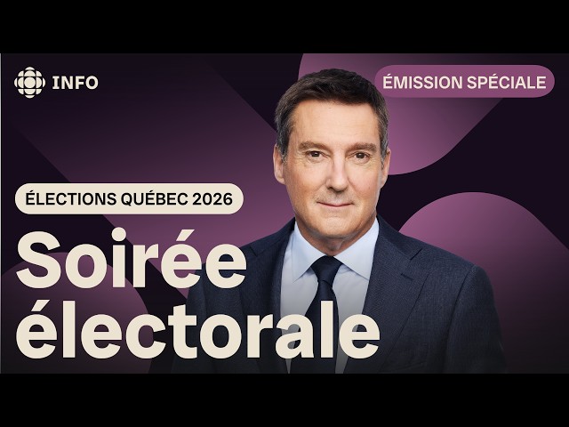 Résultats des élections au Québec en 2026 : la soirée électorale en direct avec Patrice Roy