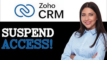 How To Suspend Admin Access In Zoho Crm (2025)