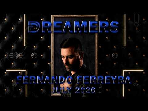 Fernando Ferreyra Dreamers July 2026