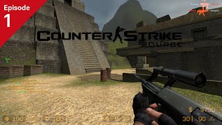 Counter-Strike: Source – The Forgotten KING of FPS | Episode 1