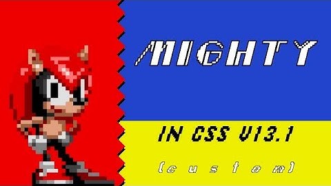 "Mighty_S2" Demo - Classic Sonic Simulator V13.1 Custom Character