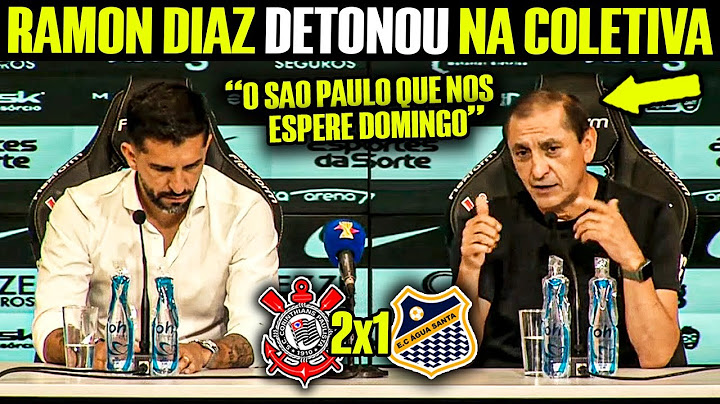 SOLTOU O VERBO! OLHA O QUE O RAMON DIAZ FALOU APÓS VITÓRIA! NOTÍCIAS DO CORINTHIANS
