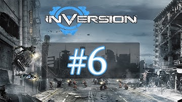 Inversion Walkthrough / Gameplay Part 6 - Back to the Streets