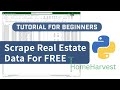 Python web scraping real estate data for free