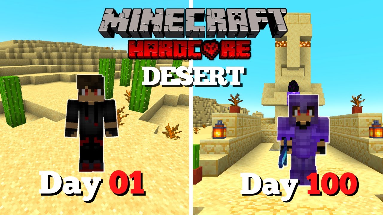 I Survived 100 DAYS OF HARDCORE MINECRAFT IN A DESERT ONLY WORLD (Hindi ...