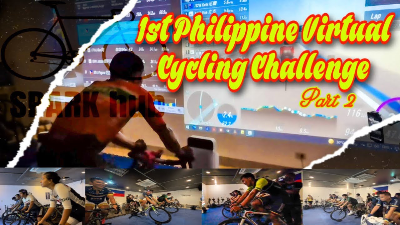 1st Philippine Virtual Cycling Challenge Part 2 