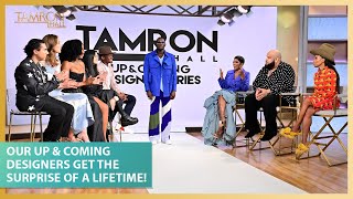 Tamron Hall’s Up & Coming Designers Get the Surprise of a Lifetime!