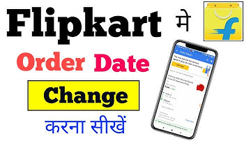 flipkart ka delivery date kaise change karen new |! how to change delivery date in flipkart in Hindi