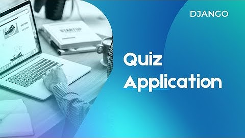 Quiz Application using Django