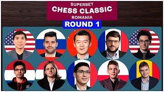 🔴 ROUND 1 | Superbet Chess Classic Romania 2023 | Ding, Nepom, Caruana, So, Mvl, Firouzja, Rapport..