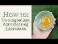 Two Ingredient MAGIC Face Mask! | Make Acne Disappear Naturally